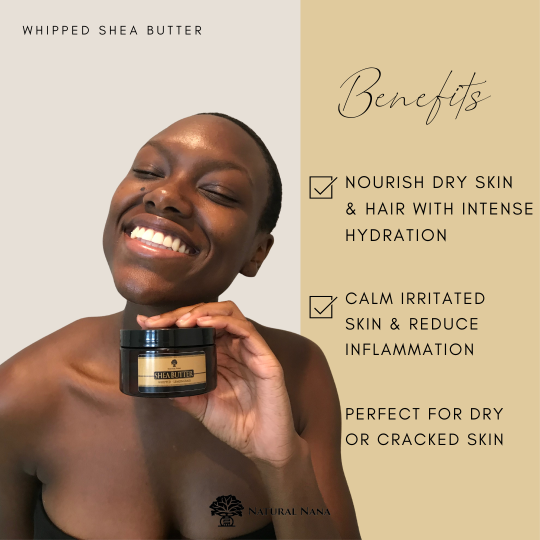 Whipped Shea Butter - Natural Nana
